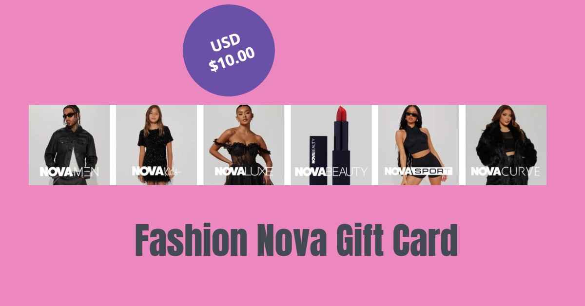 Fashion Nova Gift Card %Focuse keyword%